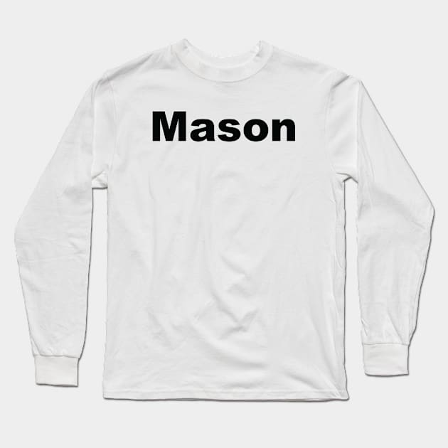 Mason Long Sleeve T-Shirt by ProjectX23